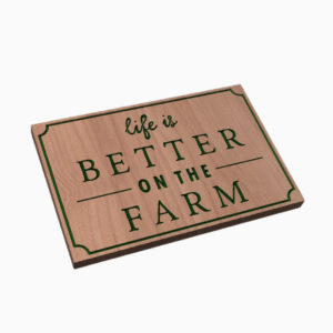 Life is Better on the Farm