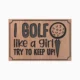 Golf Like a Girl