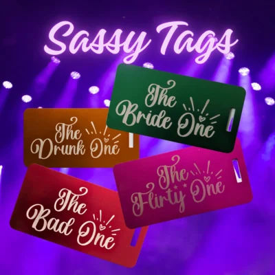 Sassy Tags Girls Trip