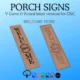 Welcome Porch Signs