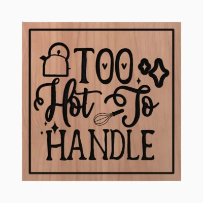 Too Hot to Handle