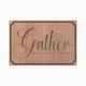 Gather - Sit, Talk, Laugh