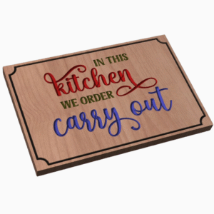 In This Kitchen We Order...