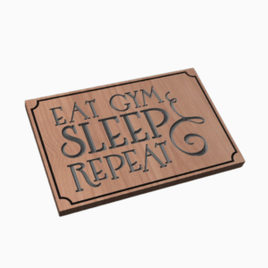 Eat, Sleep, Gym, Repeat