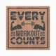 Every Workout Counts